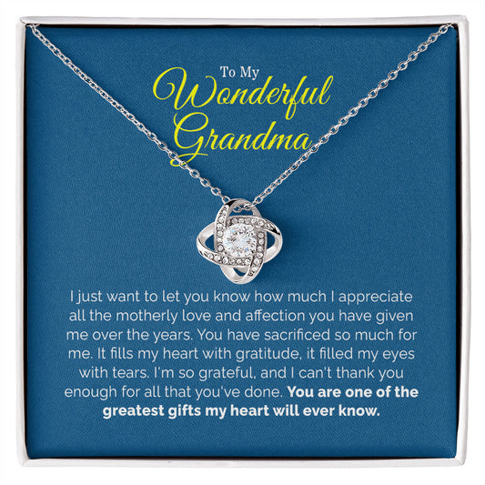 To My Wonderful Grandma | You are One Of The Greatest Gifts - Love Knot Necklace